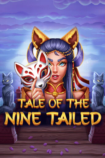 Tale of the Nine-Tailed онлайн игра GMSlots | GMSlots без регистрации