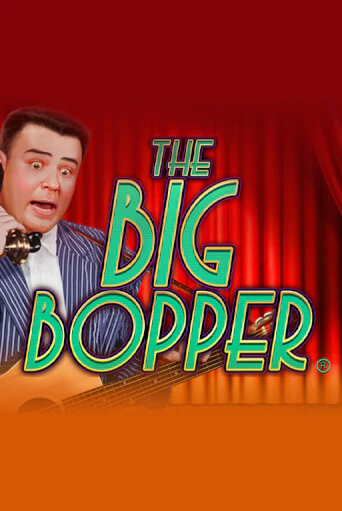 The Big Bopper® онлайн игра GMSlots | GMSlots без регистрации