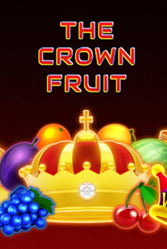 The Crown Fruit онлайн игра GMSlots | GMSlots без регистрации