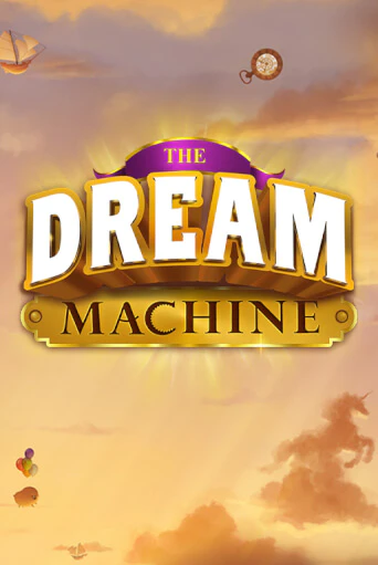 The Dream Machine онлайн игра GMSlots | GMSlots без регистрации