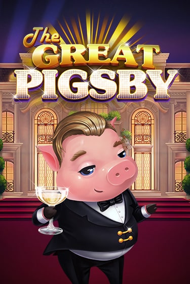 The Great Pigsby онлайн игра GMSlots | GMSlots без регистрации