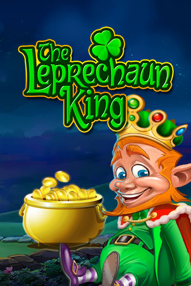 The Leprechaun King онлайн игра GMSlots | GMSlots без регистрации