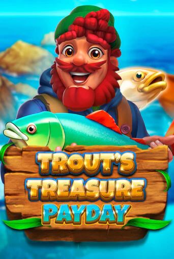 Trout's Treasure - Payday онлайн игра GMSlots | GMSlots без регистрации