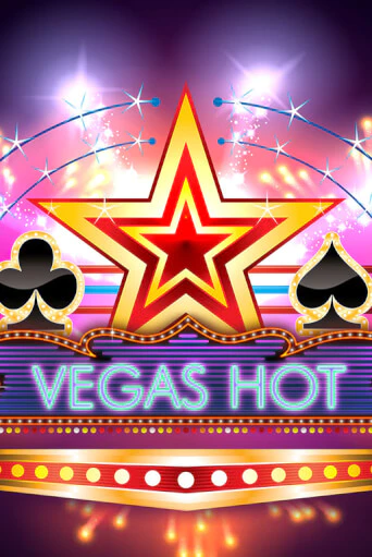 Vegas Hot онлайн игра GMSlots | GMSlots без регистрации