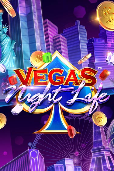 Vegas Night Life онлайн игра GMSlots | GMSlots без регистрации