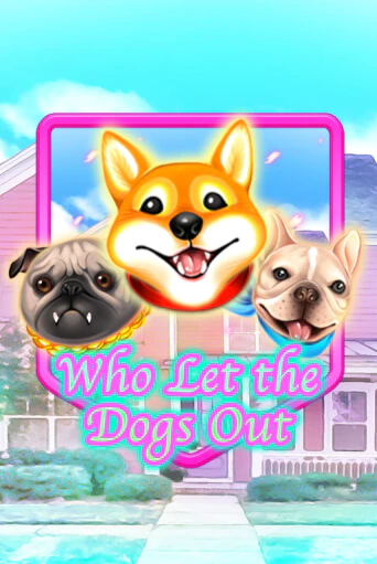 Who Let The Dogs Out онлайн игра GMSlots | GMSlots без регистрации