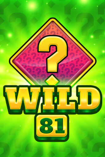 Wild 81 онлайн игра GMSlots | GMSlots без регистрации