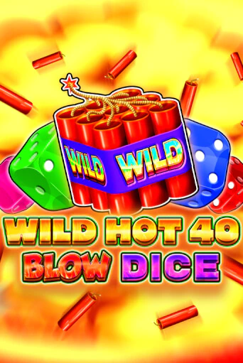 Wild Hot 40 Blow Dice онлайн игра GMSlots | GMSlots без регистрации