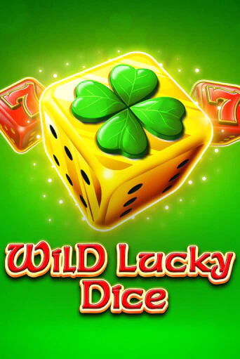 Wild Lucky Dice онлайн игра GMSlots | GMSlots без регистрации