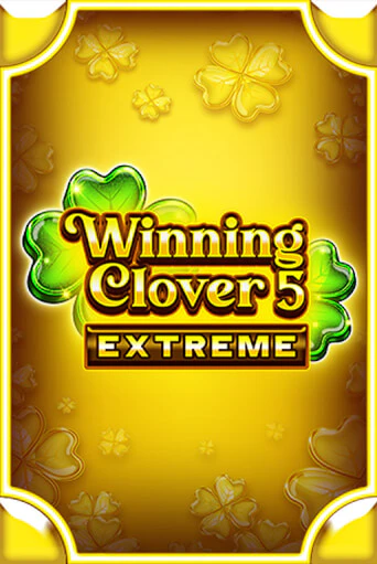 Winning Clover 5 Extreme онлайн игра GMSlots | GMSlots без регистрации