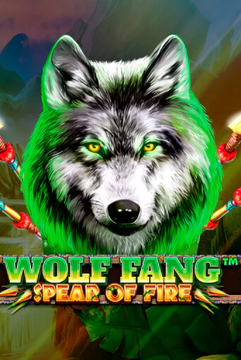 Wolf Fang - Spear Of Fire онлайн игра GMSlots | GMSlots без регистрации