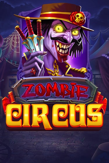 Zombie Circus онлайн игра GMSlots | GMSlots без регистрации