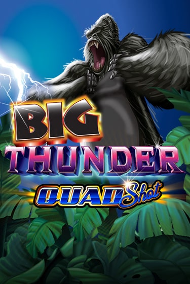 Big Thunder Quad Shot онлайн игра GMSlots | GMSlots без регистрации