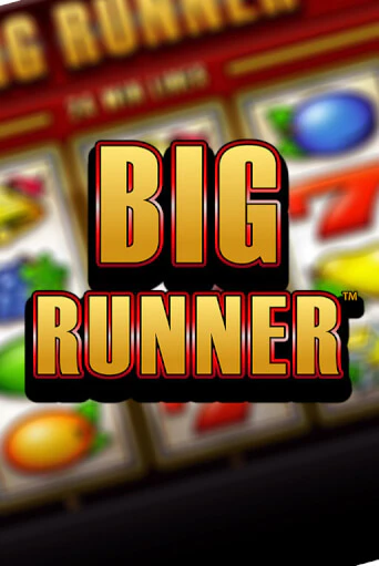 Big Runner онлайн игра GMSlots | GMSlots без регистрации