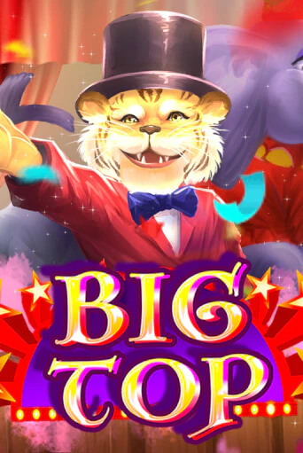 Big Top онлайн игра GMSlots | GMSlots без регистрации