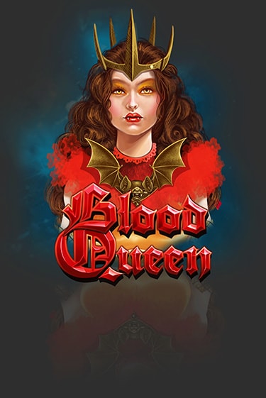 Blood Queen онлайн игра GMSlots | GMSlots без регистрации