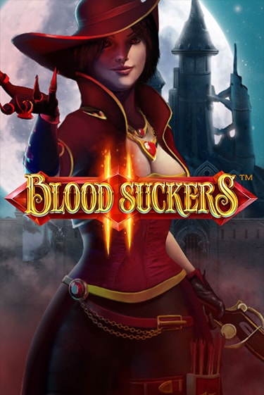 Blood Suckers II™ онлайн игра GMSlots | GMSlots без регистрации