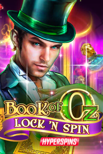 Book of Oz Lock 'N Spin онлайн игра GMSlots | GMSlots без регистрации