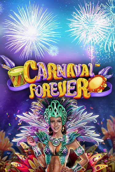 Carnaval Forever онлайн игра GMSlots | GMSlots без регистрации