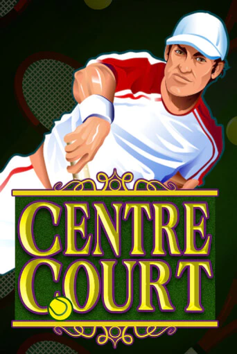 Centre Court онлайн игра GMSlots | GMSlots без регистрации