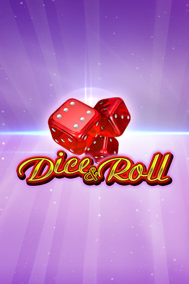 Dice & Roll онлайн игра GMSlots | GMSlots без регистрации