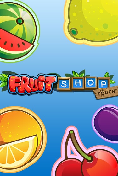 Fruit Shop™ онлайн игра GMSlots | GMSlots без регистрации