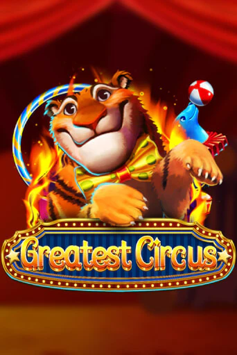 Greatest Circus онлайн игра GMSlots | GMSlots без регистрации