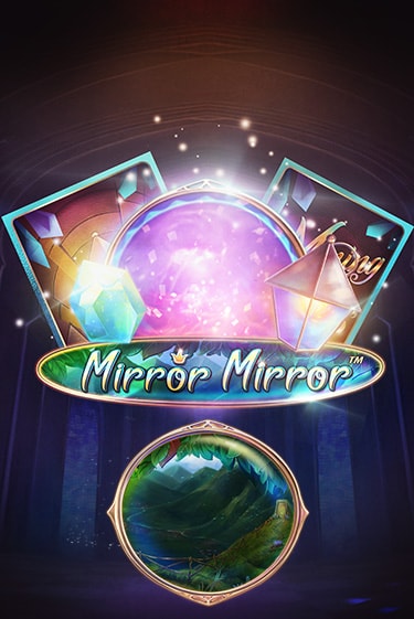 Fairytale Legends: Mirror Mirror онлайн игра GMSlots | GMSlots без регистрации