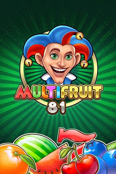 MULTIFRUIT 81 онлайн игра GMSlots | GMSlots без регистрации