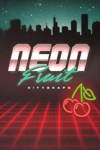 Neon Fruit Cityscape онлайн игра GMSlots | GMSlots без регистрации