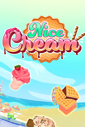 Nice Cream онлайн игра GMSlots | GMSlots без регистрации