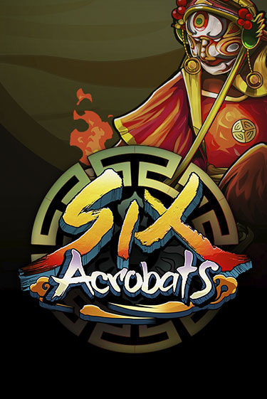 Six Acrobats онлайн игра GMSlots | GMSlots без регистрации