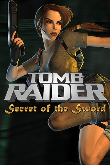 Tomb Raider Secret of the Sword онлайн игра GMSlots | GMSlots без регистрации